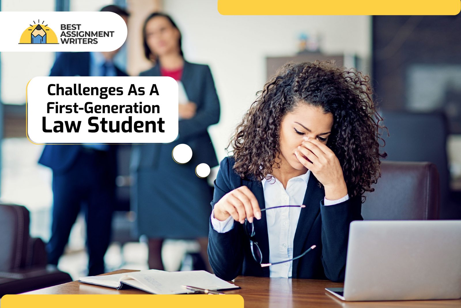 Challenges As A First-Generation Law Student