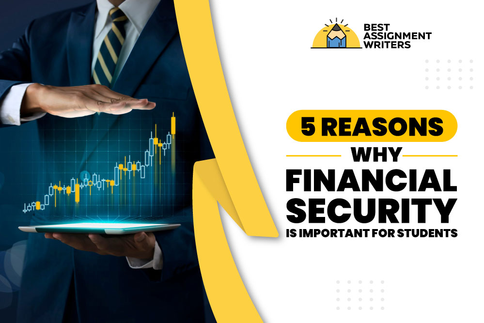 Financial Security Is Important For Students