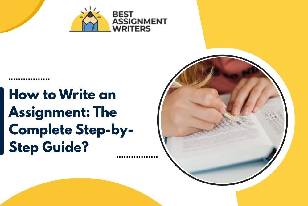 How to write an assignment